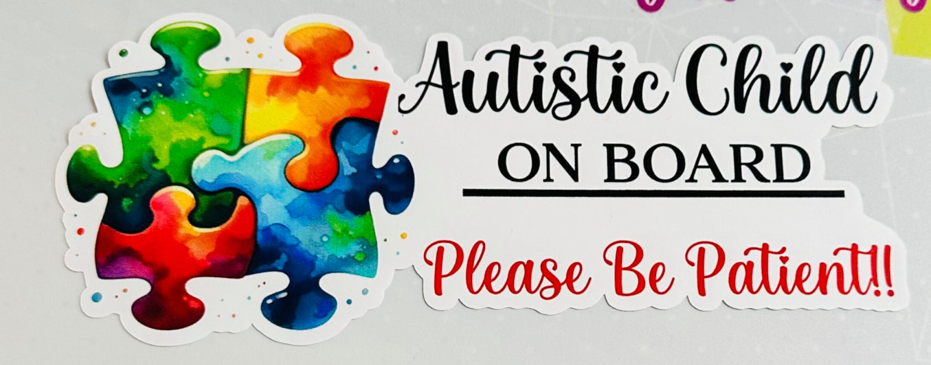 Autistic child on board sticker