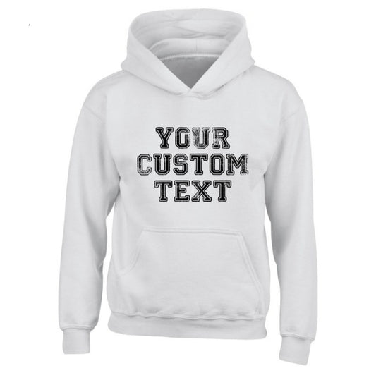 Childrens Personalised Hoodie - You design